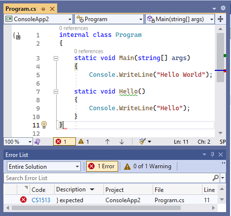 Screenshot of Visual Studio with missing closing brace and Error List Window showing: "error CS1513 } expected"